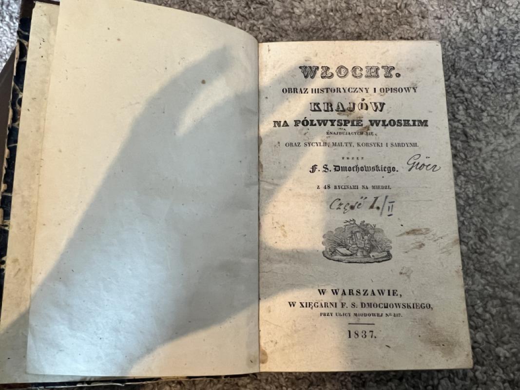 Włochy” F.S. Dmochowski 1837 Warszawa antyczna książka ryciny