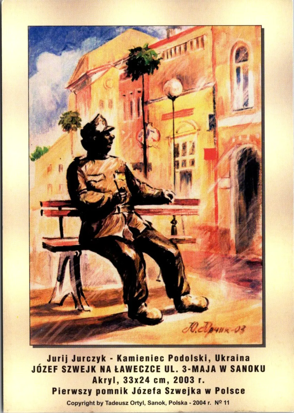 Pocztówka/ Sanok/ Józef Szwejk Pomnik Pomniki Malarstwo/ Polska/ ok. lata 00