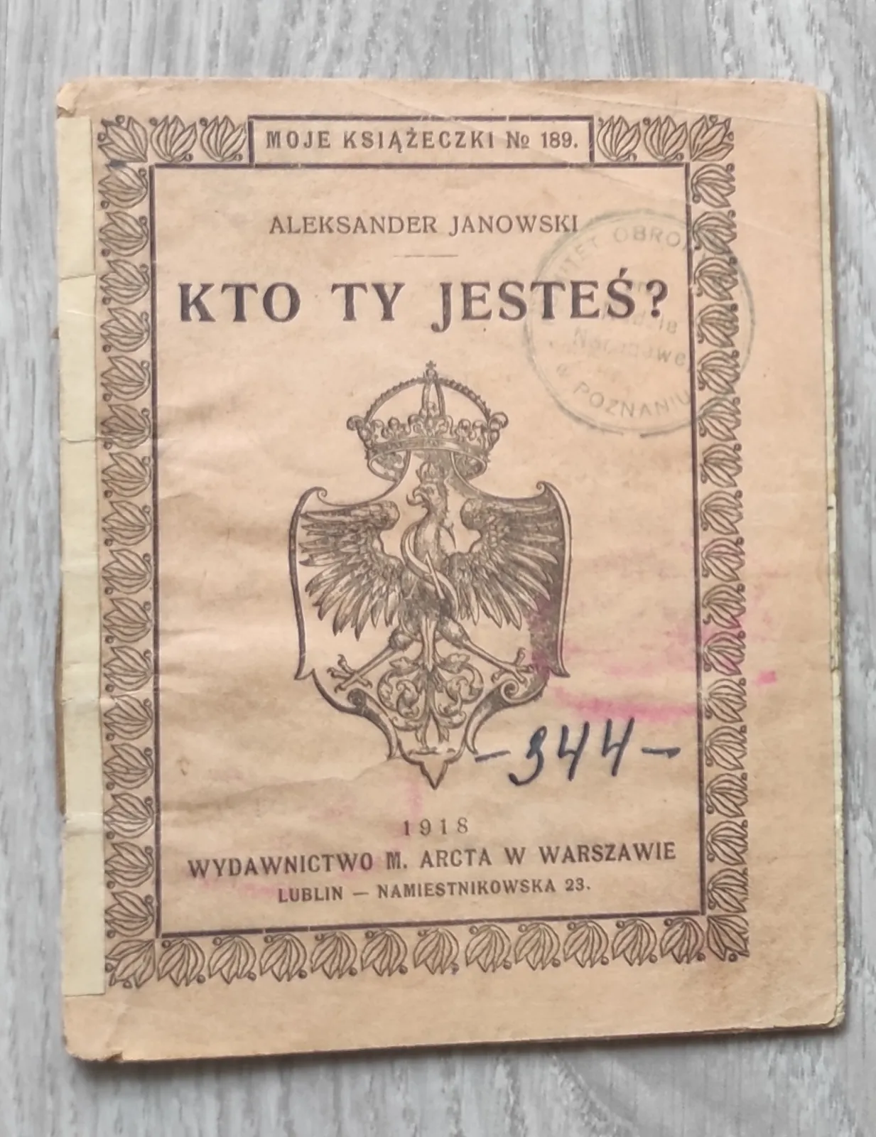 Polska broszura patriotyczna z 1918r "Kto ty jesteś?"